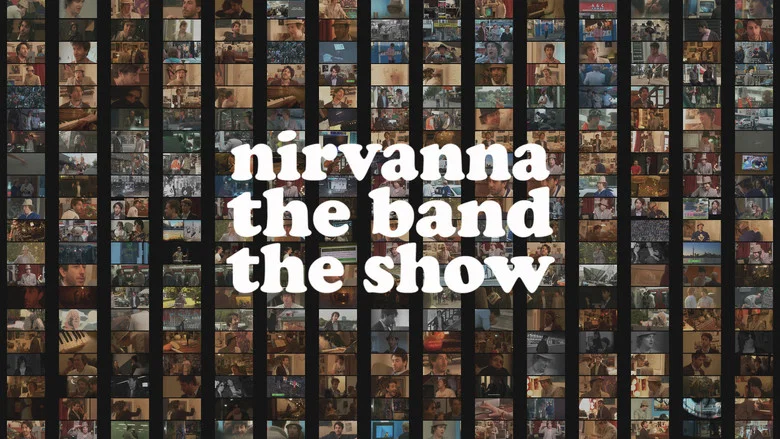 Nirvanna the Band the Show still