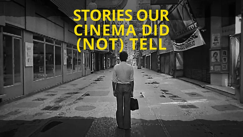 Stories Our Cinema Did (Not) Tell still