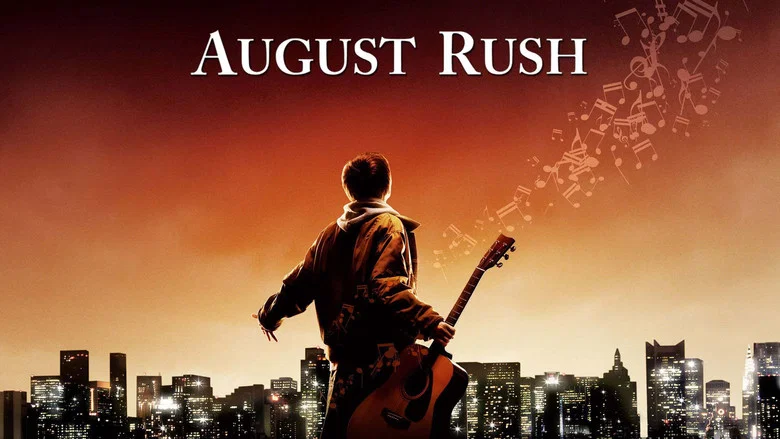 August Rush still