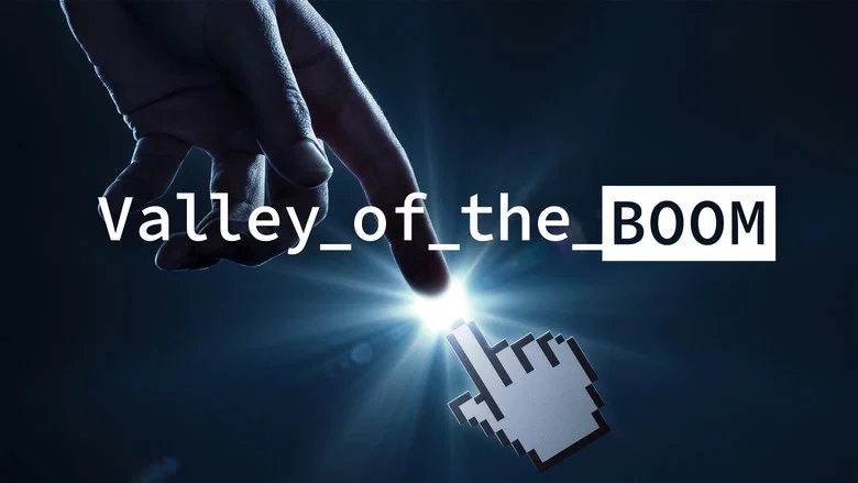 Valley of the Boom still