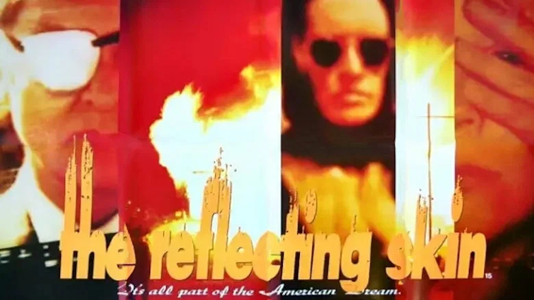 The Reflecting Skin still