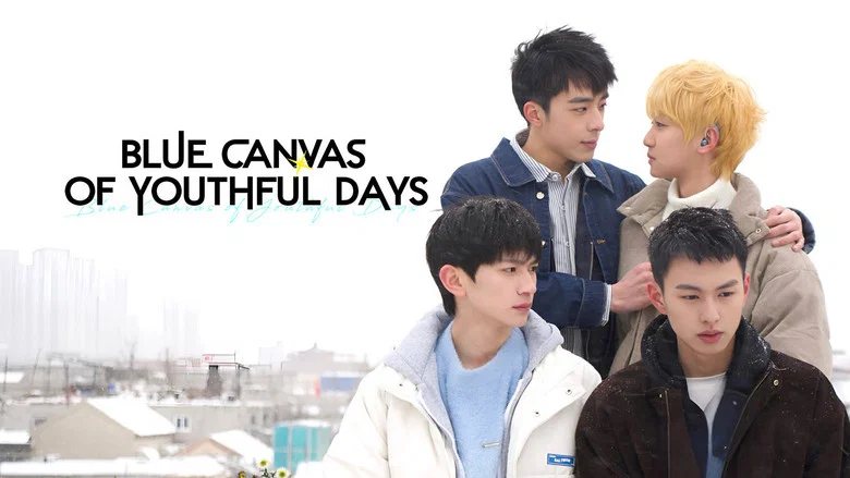 Blue Canvas of Youthful Days still