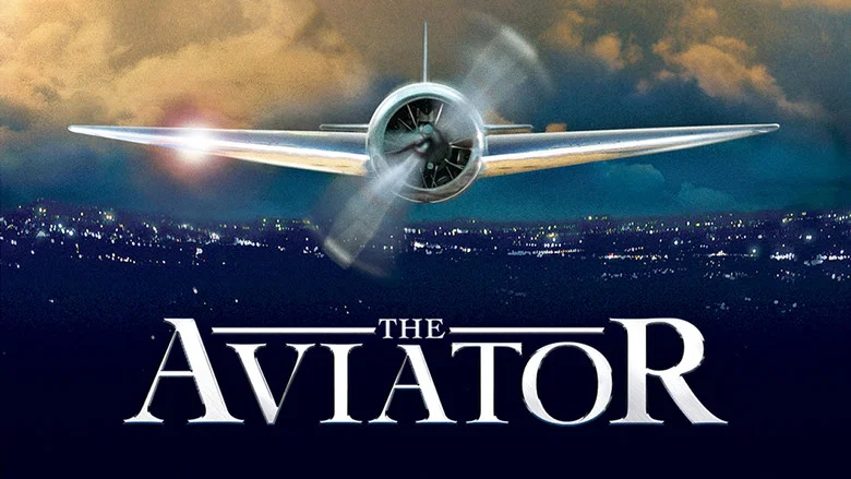 The Aviator still