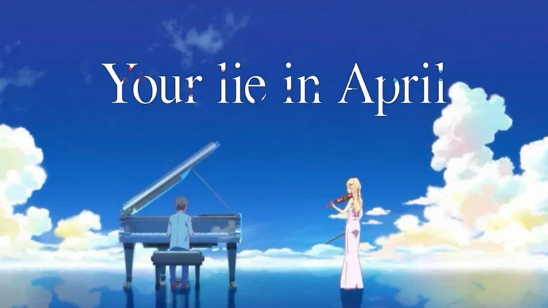 Your Lie in April still