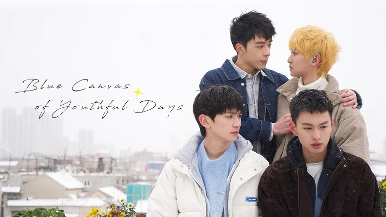 Blue Canvas of Youthful Days still