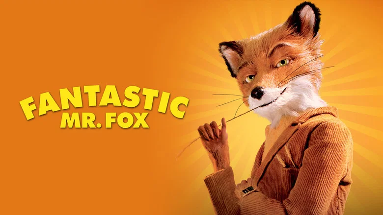 Fantastic Mr. Fox still