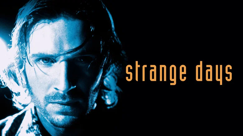 Strange Days still