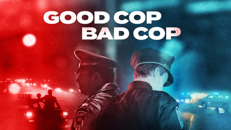 Good Cop, Bad Cop still