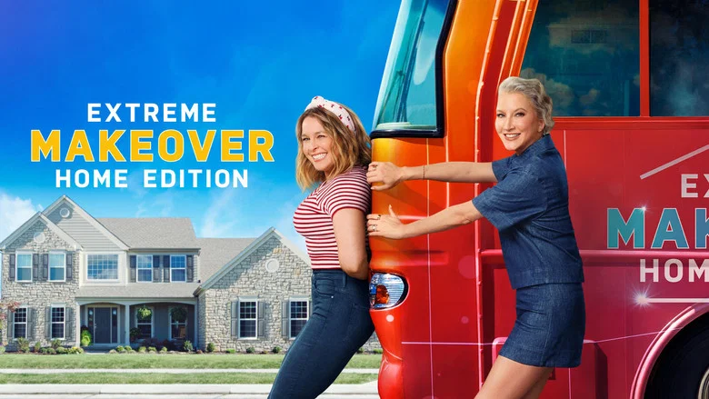 Extreme Makeover: Home Edition still