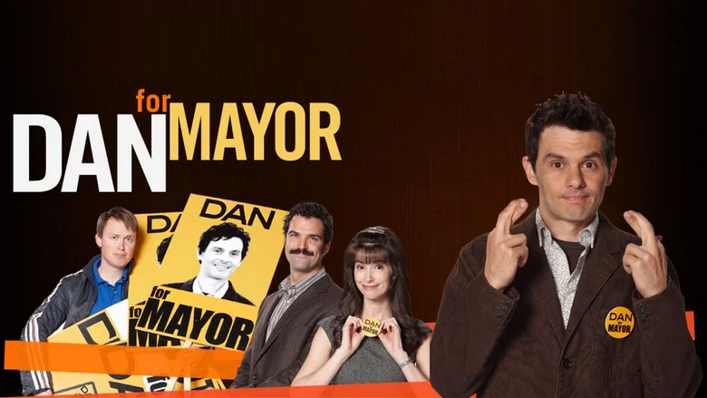 Dan for Mayor still