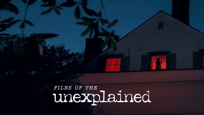 Files of the Unexplained still