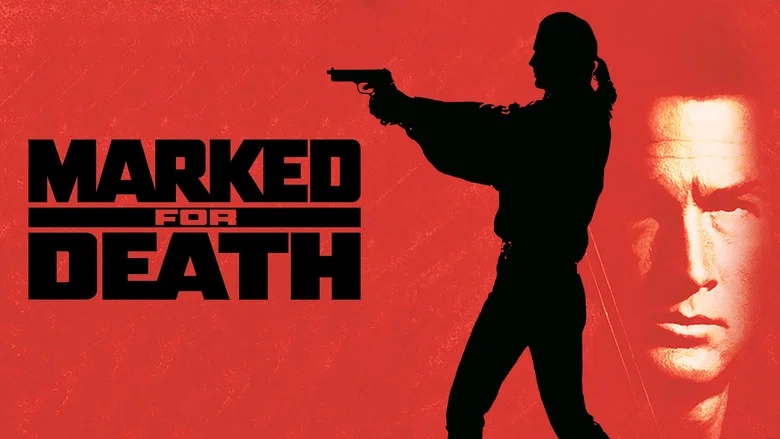 Marked for Death still