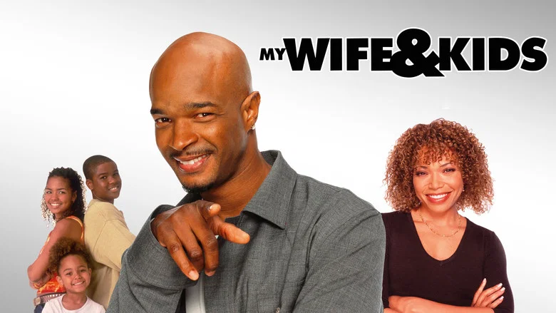 My Wife and Kids still