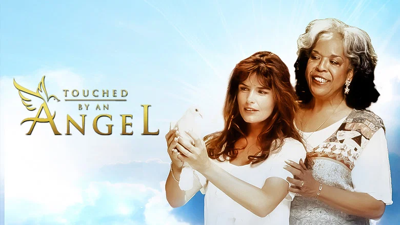 Touched by an Angel still