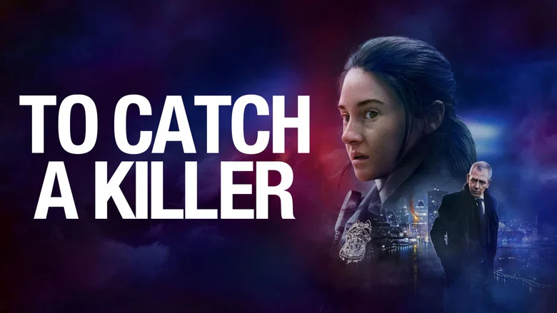 To Catch a Killer still