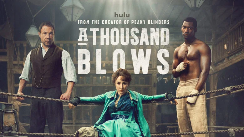 A Thousand Blows still