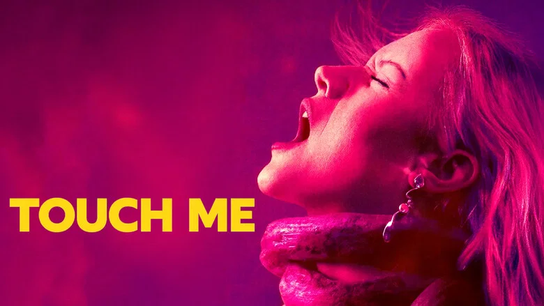Touch Me still