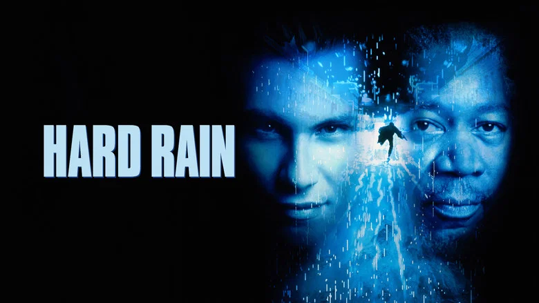 Hard Rain still
