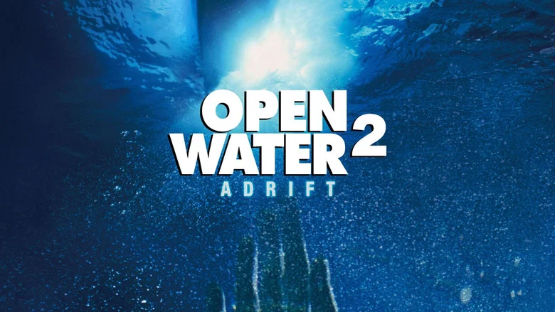 Open Water 2: Adrift still