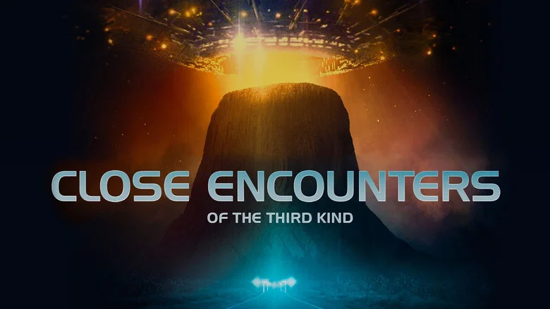 Close Encounters of the Third Kind still