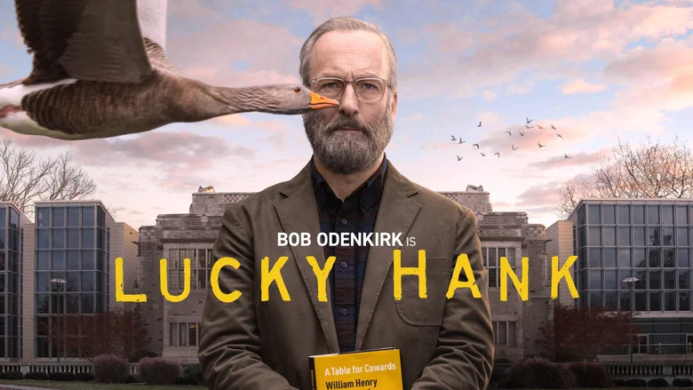 Lucky Hank still