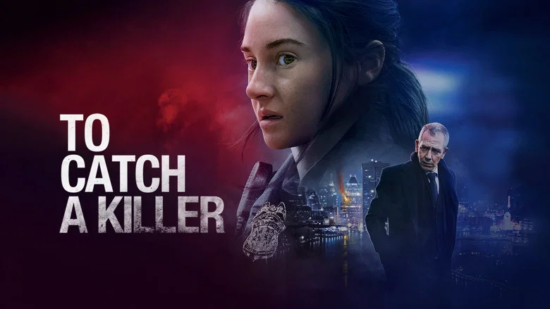 To Catch a Killer still