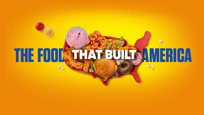 The Food That Built America still