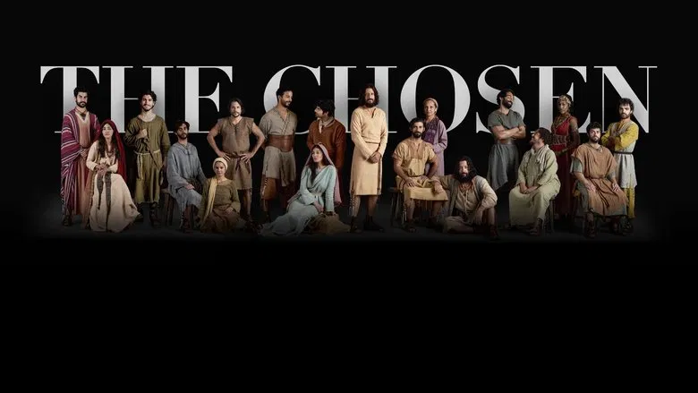 The Chosen still
