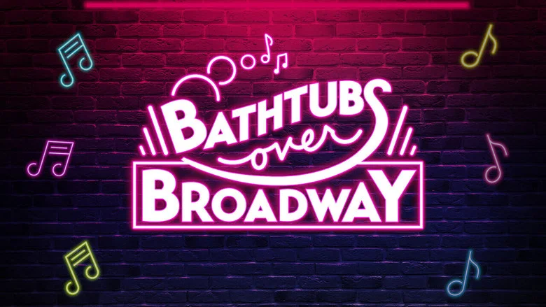 Bathtubs Over Broadway still