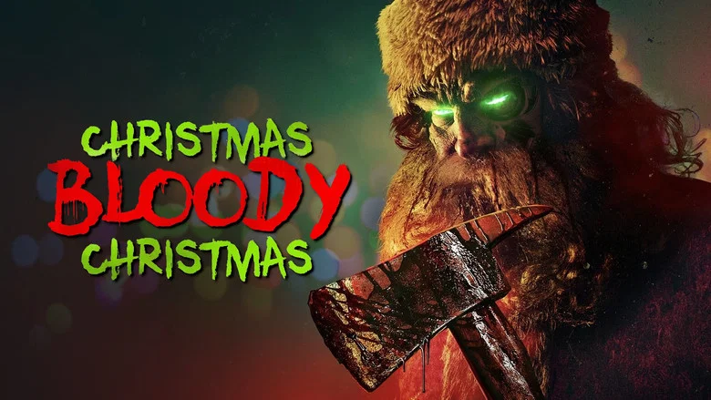 Christmas Bloody Christmas still