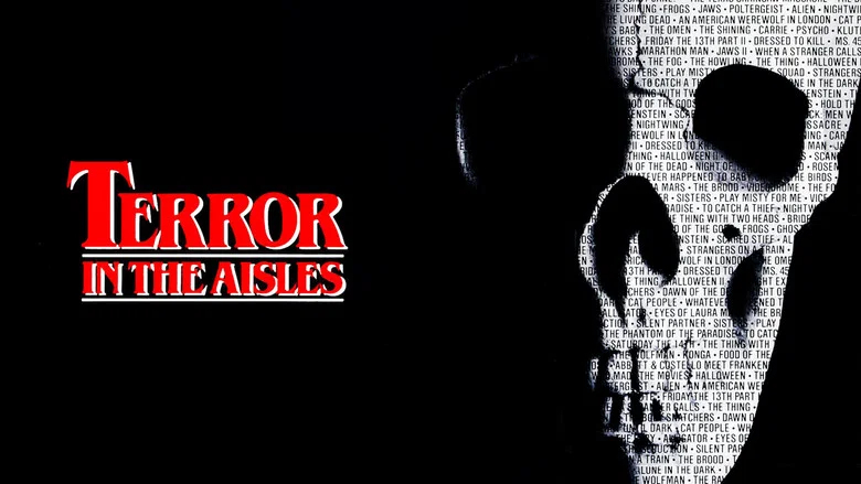 Terror in the Aisles still