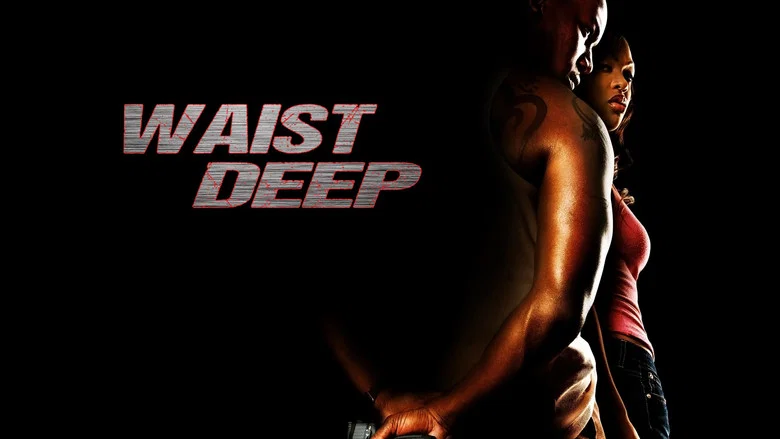 Waist Deep still
