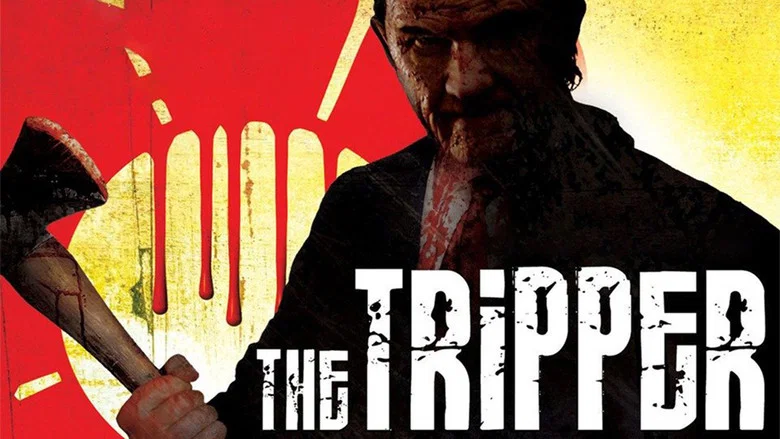 The Tripper still