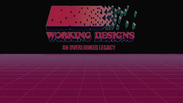 Working Designs: An Overlooked Legacy still