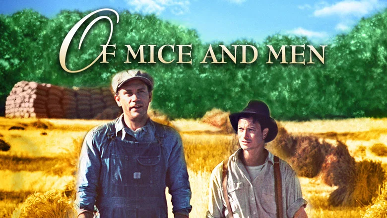 Of Mice and Men still