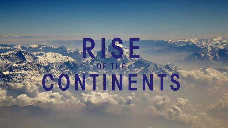Rise of the Continents still