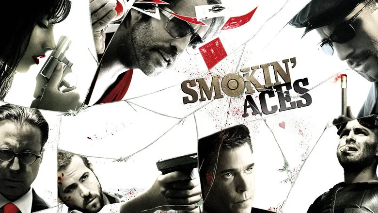Smokin' Aces still