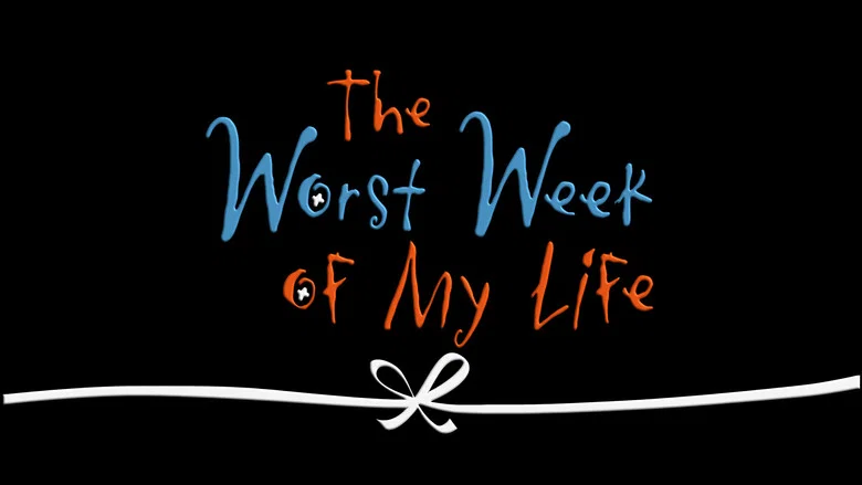 The Worst Week of My Life still