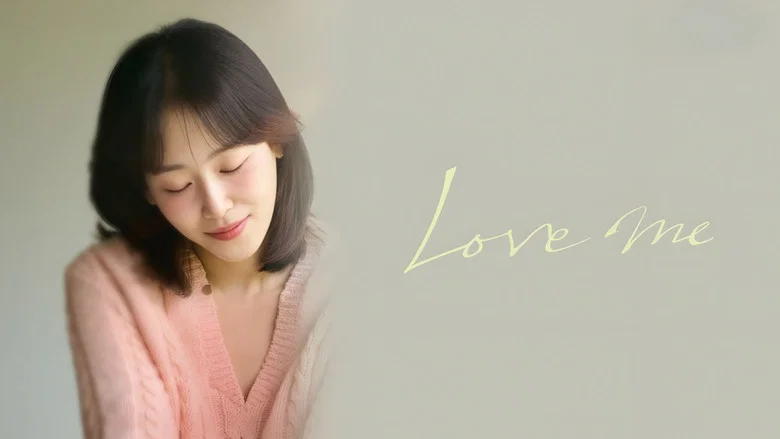 Love Me still