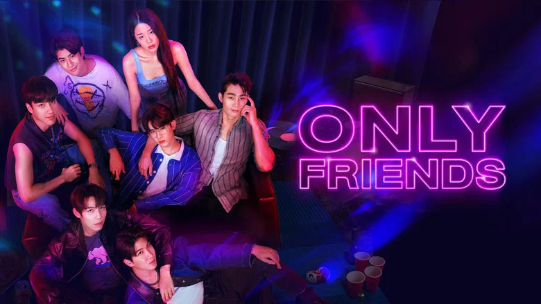 Only Friends still