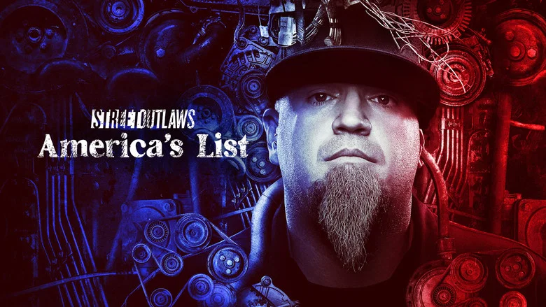 Street Outlaws: America's List still