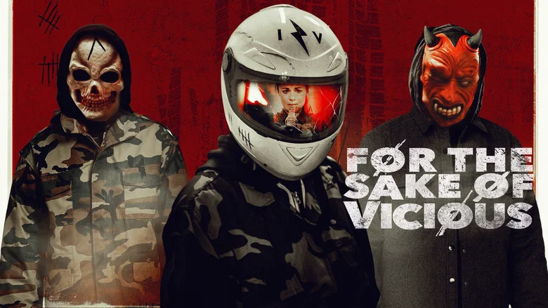 For the Sake of Vicious still