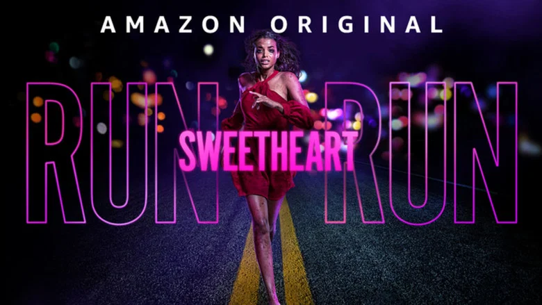 Run Sweetheart Run still