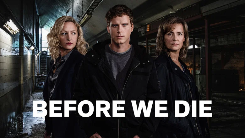 Before We Die still
