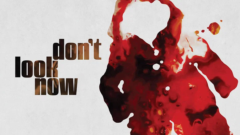 Don't Look Now still