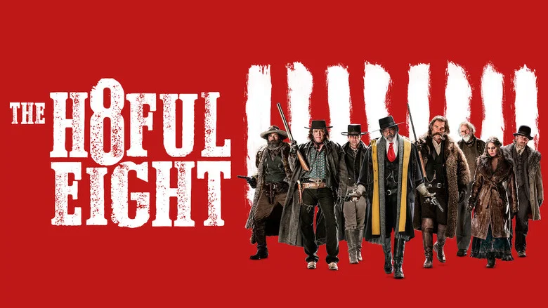 The Hateful Eight still