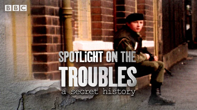 The Troubles: A Secret History still
