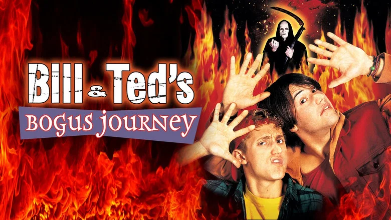 Bill & Ted's Bogus Journey still