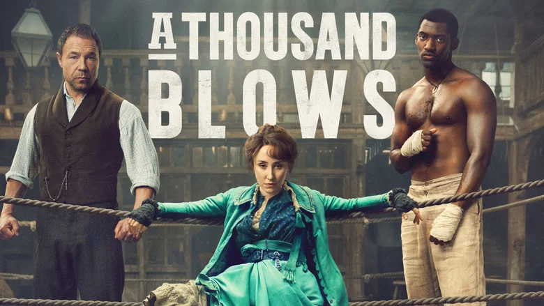 A Thousand Blows still