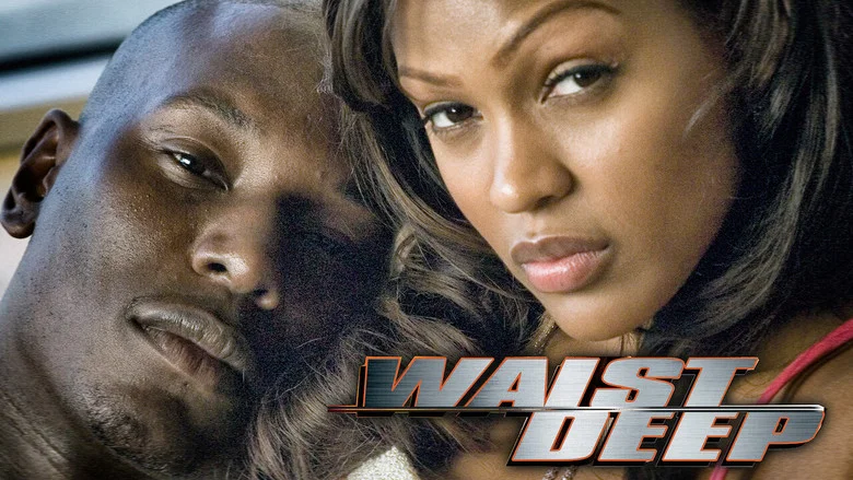 Waist Deep still